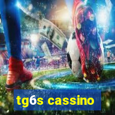 tg6s cassino